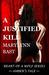 A Justified Kill (Heart of ...