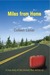 Miles from Home: A True Story of the Choices That Define Us (Paperback)