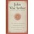 Three Books In One Volume: The Vanishing Conscience, The Gospel According To The Apostles & Twelve Ordinary Men