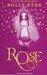Rose (Kindle Edition)