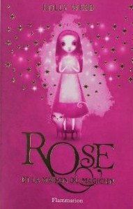 Rose Et La Maison Du Magicien