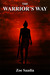 The Warrior's Way (Pre-Azte...