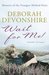Wait For Me! (Paperback)