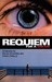 Requiem for a Dream by Darren Aronofsky