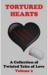 Tortured Hearts Volume 2