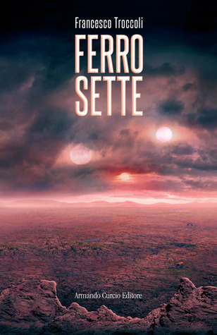 Ferro Sette by Francesco Troccoli