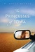 The Princess of Iowa (Hardcover)