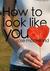 How to Look Like You