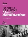 Mutant domination