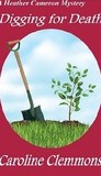 Digging for Death (Heather Cameron Mysteries - 1)