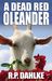 A Dead Red Oleander (Lalla Bains Mysteries, #3)