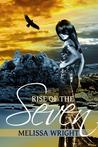 Rise of The Seven (The Frey Saga, #3)