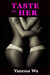 Taste of Her
