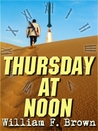 Thursday at Noon Thursday at Noon