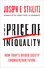 The Price of Inequality: How Today's Divided Society Endangers Our Future