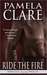 Ride the Fire (Blakewell/Kenleigh Family Trilogy, #3)