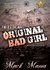 Tales of an Original Bad Girl