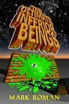 The Ultimate Inferior Beings by Mark  Roman