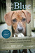 Little Boy Blue: A Puppy's ...