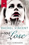 My Soul to Lose (Soul Screamers, #0.5)