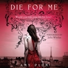 Die for Me (Revenants, #1)
