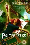 Poltergeeks (Poltergeeks, #1)