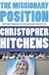 The Missionary Position: Mother Theresa in Theory and Practice (ebook)