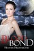 Blood Bond (Dirty Blood, #3)