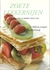 Zoete lekkernijen : voor el...