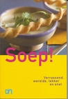 Soep! by Anneke Ammerlaan Soep! by Anneke Ammerlaan