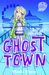 Saranormal: Ghost Town (ebook)