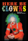 Here Be Clowns