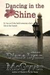 Dancing in the Shine