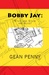 Bobby Jay: Stick and Stack are Alive