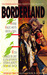 Borderland: Where Magic Mee...