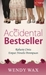 The Accidental Bestseller (Paperback)