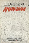 In Defense of Anarchism