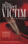 The Perfect Victim The Perfect Victim