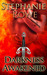 Darkness Awakened (Order of the Blade, #1)