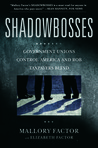 Shadowbosses by Mallory Factor Shadowbosses by Mallory Factor