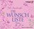 Die Wunschliste