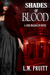 Shades of Blood (Jude Magdalyn, #3)