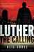 Luther: The Calling (Hardcover)