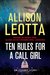 Ten Rules for a Call Girl by Allison Leotta Ten Rules for a Call Girl by Allison Leotta