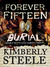 Forever Fifteen II: Burial
