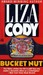 Bucket Nut (Eva Wylie trilogy)