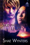 A Skinwalker 's Legacy A Skinwalker 's Legacy