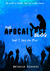 Into the After (The Apocaly...