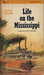 Life on the Mississippi