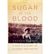 Sugar in the Bloo...
